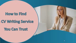 How to Find a CV Writing Service You Can Trust?