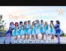 【La◁Nove】Over the next rainbow 踊ってみた【ラブライブ！】