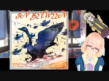 のんびりDDR1曲やるよ その7 IN BETWEEN ESP DSP