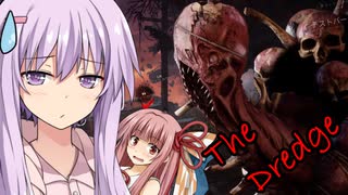 【DbD】新キラー・ドレッジがきたぁ！ロッカーワープだぁ！結月ゆかりのPTB編　Dead by Daylight　VOICEROID実況