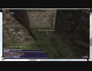 ⌘プレイアーカイブ⌘ FINAL FANTASY Ⅺ ONLINE FREE TRIAL その43