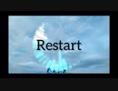 「Restart」のこん　初音ミク　MEIKO　巡音ルカ