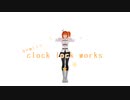【Fate/MMD】聖杯鯖でclock lock works【弊デア】