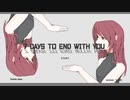 【7 Days to End with You】言語学習から始まるノベルゲー【二O〓_二O〓】