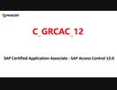 SAP Access Control 12.0 C_GRCAC_12 Study Guide