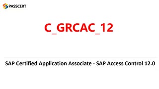 SAP Access Control 12.0 C_GRCAC_12 Study Guide