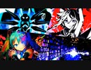 テオ×スティールユー×キメラ×アンヘル【4曲マッシュアップ】