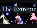 【ボイパロイド】FF8の「The Extreme」を歌ってもらった【第二回ボイパロイド投稿祭】