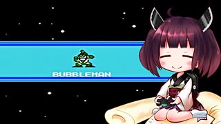 【ロックマン2】きりたんがバブルマンを倒します【VOICEROID実況】