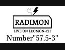 『ラジモン』 Number”57.5-3” （ポケモン新作の最新映像を見て大興奮のオレとそれを見て大興奮のおまえら→マリオメーカー）