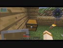 【Minecraft】リアルサバイバル59~60日目【Pyrotech】