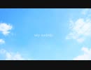 sky melody / ch1n0 feat.可不