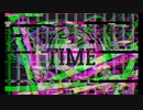 【IA】TIME                                                              【オリジナル曲】