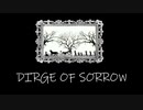 DIRGE OF SORROW / 零夜 feat.初音ミク