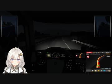 2022.5.20 【ゆかりねっと】Euro Truck Simulator 2 2