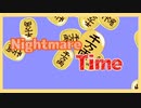 【東方MMDPV】Nightmare Time