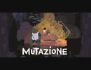 【ダイジェスト】Mutazione ※ネタバレ注意