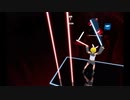 【Beat Saber】ヒアソビ 【なりきり衣装】