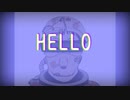 HELLO　Vo 初音ミク