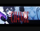【にじさんじMMD】CH4NGE【MMD】