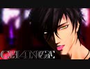 【MMD刀剣乱舞】CH4NGE【大倶利伽羅】