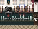 天使と呼ばれる少年達『Sacred Syndrome』実況 part46