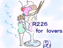 R226 for Lovers (MEIKO オリジナル曲)