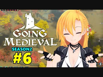 【Going Medieval】開拓者マキのタワーディフェンス村作り#6【CeVIO AI実況】