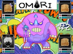 引きこもりの少年と奇妙な世界を冒険【OMORI】実況プレイpart2