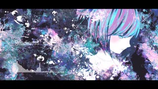 Readiness / Ciδer feat.初音ミク