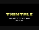 Twintale OST: 002 - Start Menu