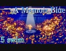 【今日も休めよの実況】記憶の海へ、母との思い出を探しに。【A Memoir Blue実況】5