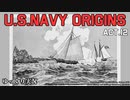 [ゆっくり実況版] U.S.NAVY ORIGINS Act.12 [Ultimate Admiral:Age of Sail]