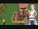 【CeVIO実況】ささらさんが遊ぶマイクラハードコア#14【マインクラフト】