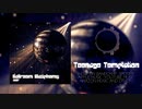 Teenage Temptation