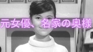 今日の帰化人（元女優、名家の奥様）