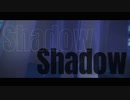 【ジャンル混合MMD】推したちでShadow Shadow