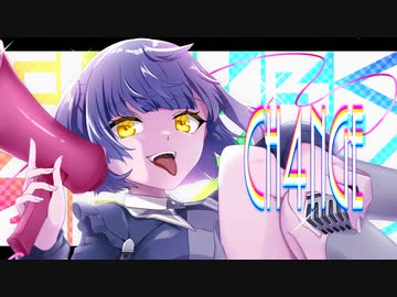 CH4NGE 歌ってみた --- Aokiro!