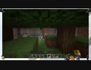 ⌘プレイアーカイブ⌘ Minecraft 2nd lap その12