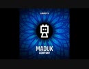 Maduk - Company (ft. Juul)