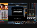 【beatmaniaIIDX】Colorful Cookie(H) 【CastHour】S乱＋手元付き