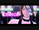 【MMDまほやく】CH4NGE【シャイロック】
