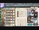 駆逐艦を過保護にしている提督の艦これ日誌９２日目２０２２年春イベントＥ３戦力第二ゲージ前編