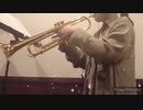 【トランペットで】CloveR【演奏してみた】