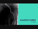 Kaminari ft. Rana
