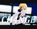 【MMD】CH4NGE【VRoid】