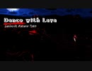 Dance with Lava / 重音テト