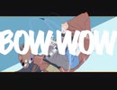 bow wow (re) / 初音ミク