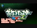 「 ポケットモンスター」OP「XY&Z」を歌ってみた
