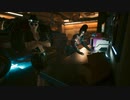【Cyberpunk2077】まったりパンク リーマン編 第11回【PS5】